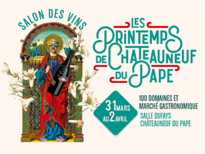 Salon Printemps de Châteauneuf du Pape 2023