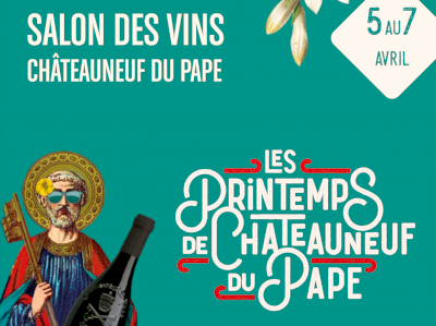 Salon Printemps de Châteauneuf du Pape 2024