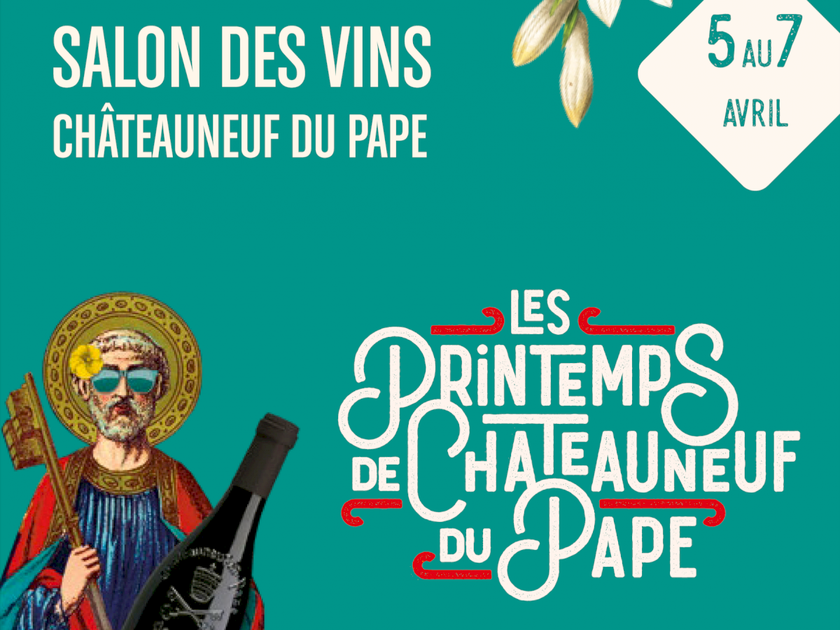 Salon Printemps de Châteauneuf du Pape 2024
